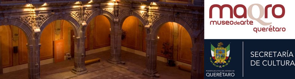 Blog del Museo de Arte de Querétaro